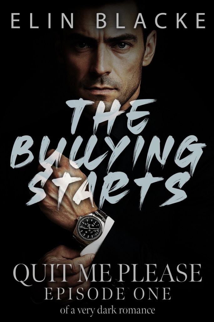 the bullying starts quit me please episode one